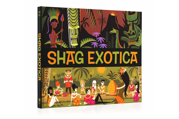 "SHAG EXOTICA"" Hardcover Book